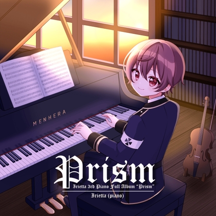 いりえった (piano) 3rd Piano Full Album &#8220;Prism&#8221;